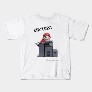 Copycat... Kids T-Shirt